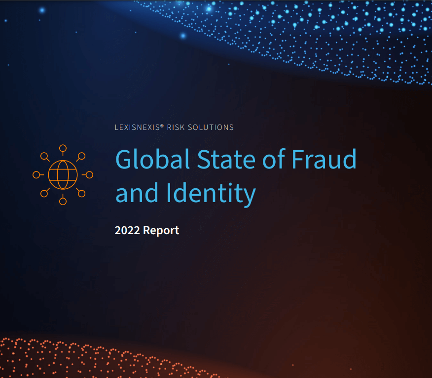 Explore Most Recent Global Fraud Challenges LexisNexis Risk Solutions